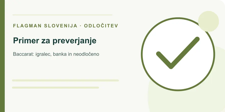 Ilustracija: primer za preverjanje za Baccarat: igralec, banka in neodločeno