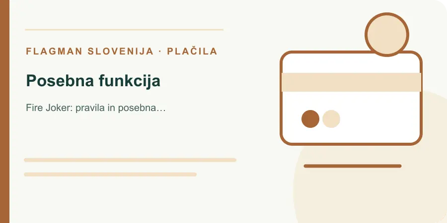 Ilustracija: posebna funkcija za Fire Joker: pravila in posebna funkcija