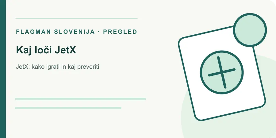 Ilustracija: kaj loči jetx za JetX: kako igrati in kaj preveriti