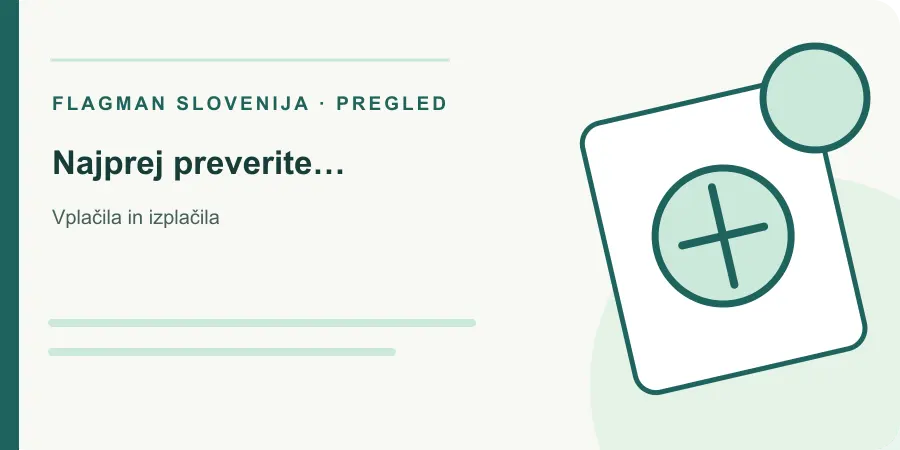 Ilustracija: najprej preverite blagajno za Vplačila in izplačila