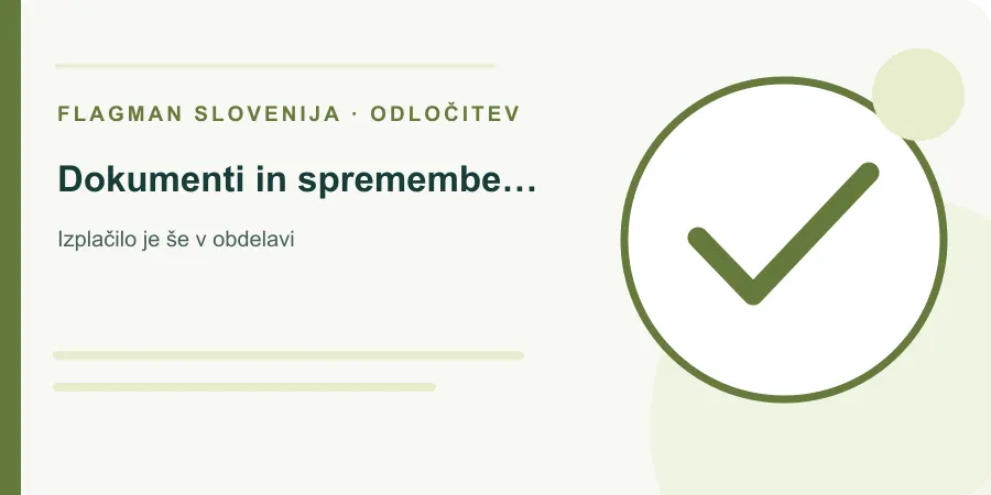 Ilustracija: dokumenti in spremembe podatkov za Izplačilo je še v obdelavi