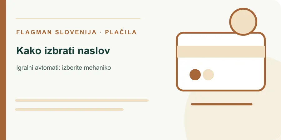 Ilustracija: kako izbrati naslov za Igralni avtomati: izberite mehaniko