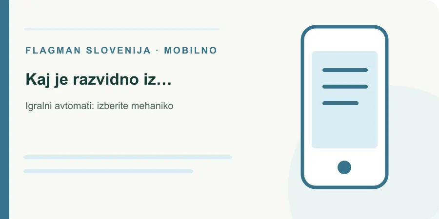 Ilustracija: kaj je razvidno iz vodnika za Igralni avtomati: izberite mehaniko